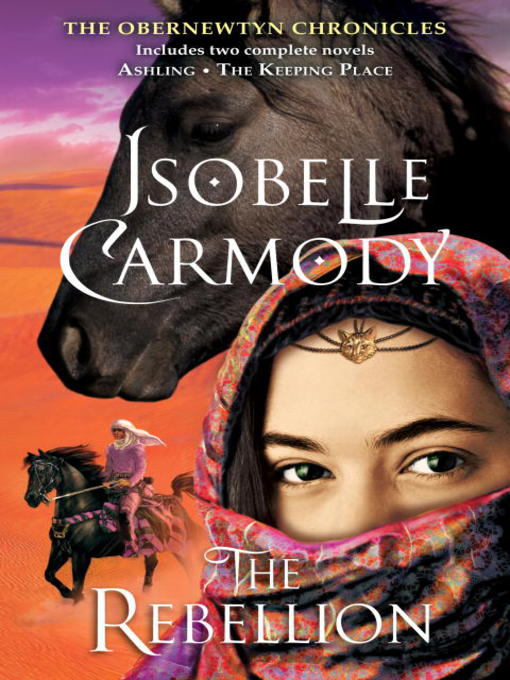 Title details for The Rebellion by Isobelle Carmody - Wait list
